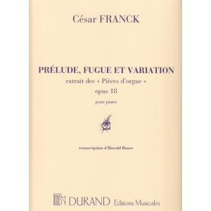 ピアノ 楽譜 フランク | 前奏曲、フーガと変奏曲 作品18　(ピアノソロ編曲) | Prelude, Fugue et Variation Op.18 (Piano trans.BAUER)