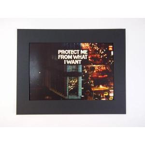 V&amp;A　Museum　Jenny Holzer(ジェニー・ホルツァー) ”PROTECT ME FROM WHAT I WANT”　poster