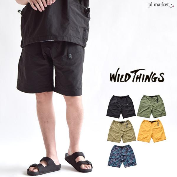 WILD THINGS ワイルドシングス CAMP SHORTS ショーツ ハーフパンツ ポケット ...