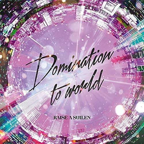 【特典CL付】新品 Domination to world (Blu-ray付生産限定盤) / RA...