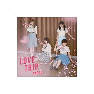 【特典CL付】新品  45th Single LOVE TRIP / しあわせを分けなさい Type...