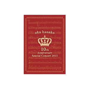 新品 奥華子 10th Anniversary Special Concert 2015 / 奥華子...