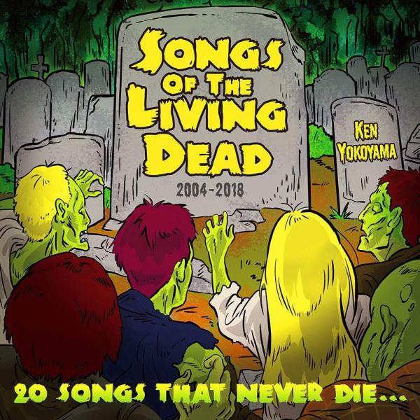 【特典CL付】新品 Songs Of The Living Dead / Ken Yokoyama ...