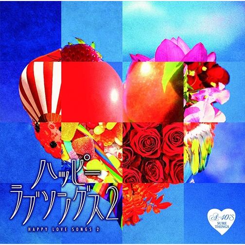 【おまけCL付】新品 A40ハッピーラブソングス 2 / オムニバス (CD) TKCA-74769...