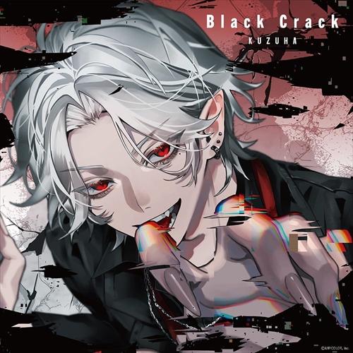 【特典CL付】新品  Black Crack (初回限定盤A) / 葛葉 (CDM+Blu-ray)...