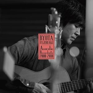 【おまけCL付】新品 RYOTA FUJIMAKI Acoustic Recordings 2000...