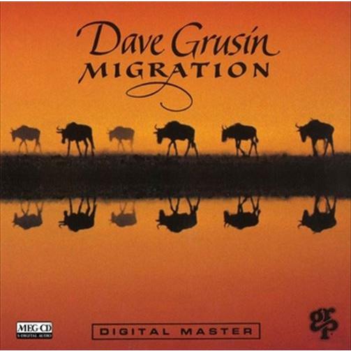 【特典CL付】新品 マイグレーション(MIGRATION) / DAVE GRUSIN(ディヴ・グル...