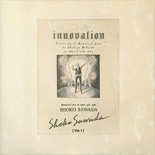 【おまけCL付】新品 [Vol.1] INNOVATION〜1987・4・5メモリアルライブ〜 / ...