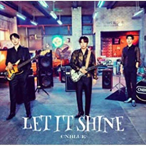 【特典CL付】新品 LET IT SHINE(初回限定盤A) / CNBLUE シーエヌブルー (M...