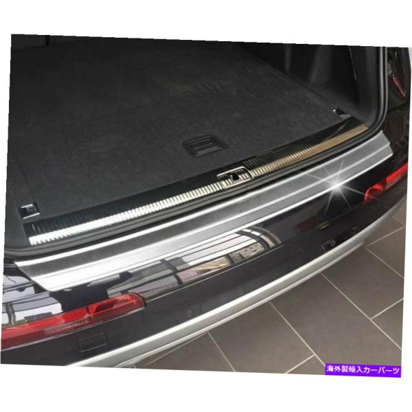 Cover Rear Trunk AUDIのQ7のSQ7 16-21 S.Steelリアバンパートラ...