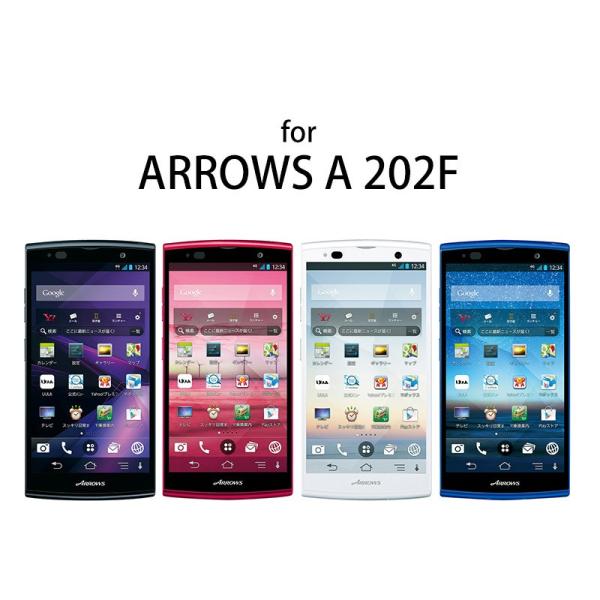 FUJITSU ARROWS A 202F専用スマートフォン液晶保護シート#クリアタイプ