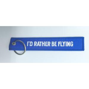I'd Rather Be Flying Key Chain
