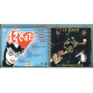 13 CATS In The Beginning ロカビリー/CD 中古 セル版/e3450