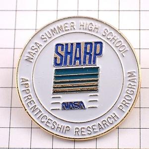 ピンバッジ・NASAサマースクール高校シャープ社◆フランス限定ピンズ◆レアなヴィンテージものピンバッ...