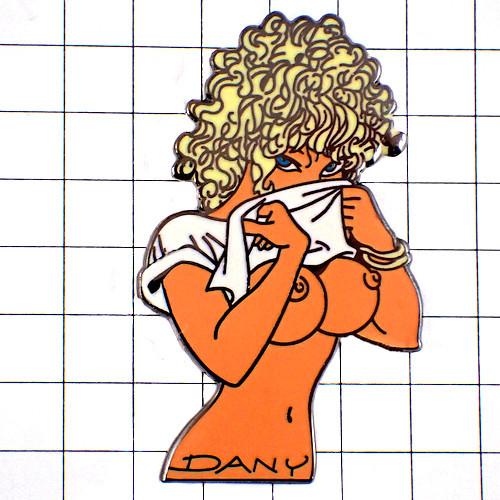 ピンバッジ・ダニー画セクシー女の子ブレスレット白いＴシャツ漫画 DANY COMICS◆フランス限定...