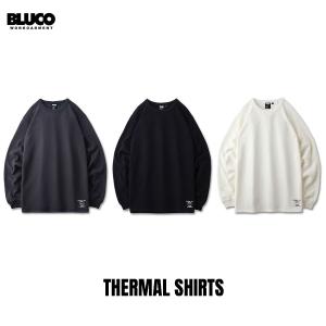 BLUCO(ブルコ) OL-12-014 THERMAL SHIRTS 3色(CHL/BLK/OWH)☆送料無料☆｜pinsstore