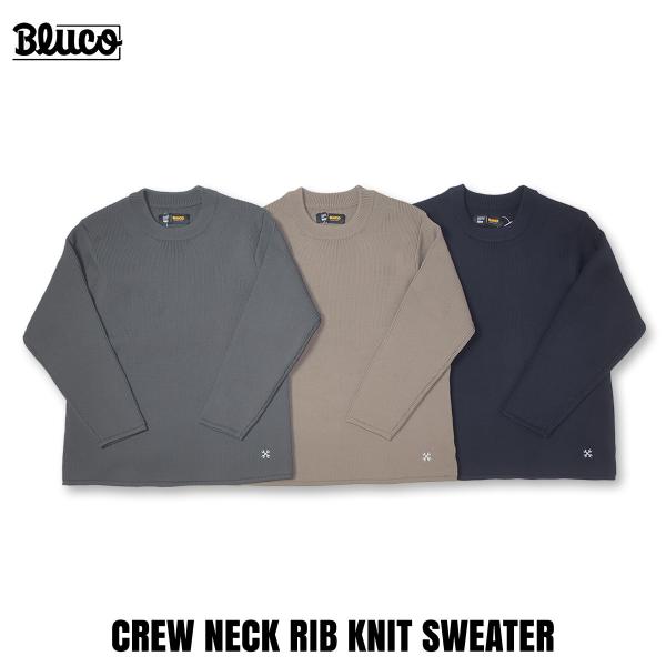 BLUCO(ブルコ) OL-15-001 CREW NECK RIB KNIT SWEATER 3色...