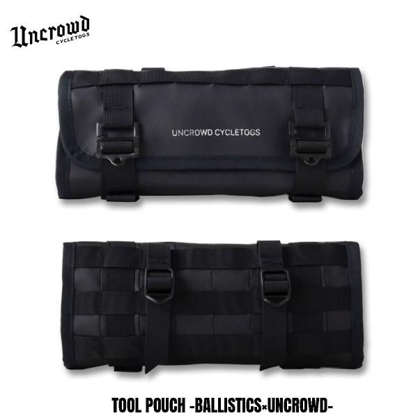 UNCROWD(アンクラウド) TOOL POUCH -BALLISTICS×UNCROWD-☆送料...
