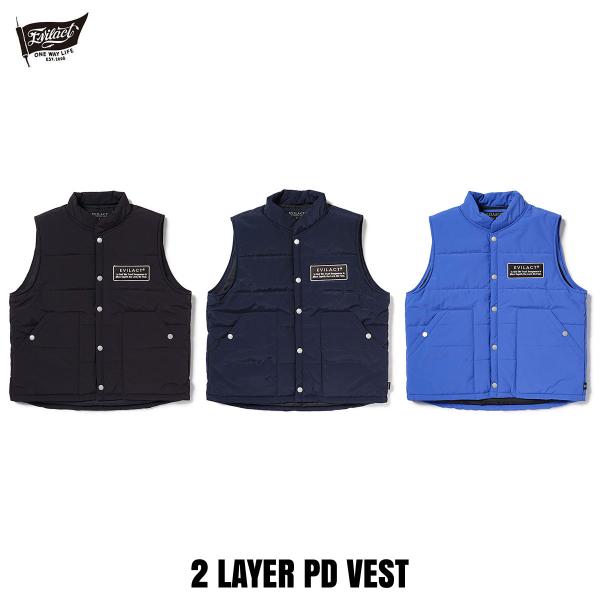 EVILACT(イーブルアクト) 2LAYER PD VEST 3色(Black/Navy/Blue...