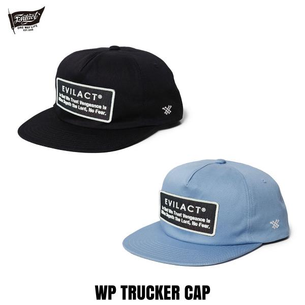 EVILACT(イーブルアクト) WP TRUCKER CAP 2色(BLACK/L.BLUE) ☆...