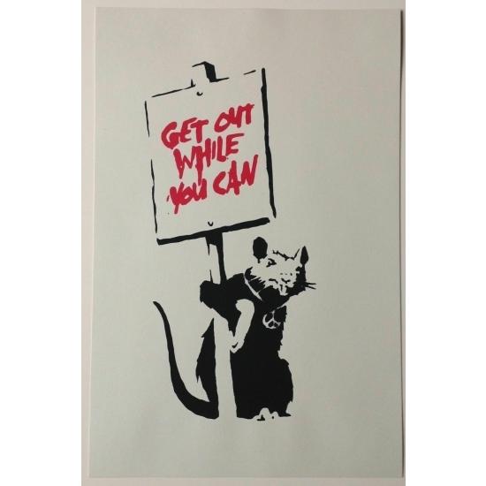 Banksy バンクシー GET OUT WHILE YOU CAN シルクスクリーン プリント W...