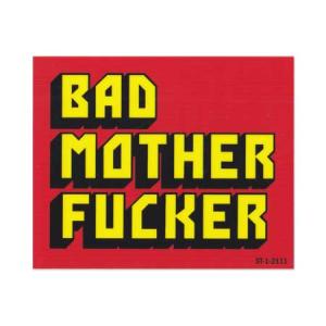 100円ステッカー アメリカン おしゃれ かっこいい おもしろい 車 バイク スマホ アウトドア キャンプ ス−ツケース BAD MOTHER FUCKER