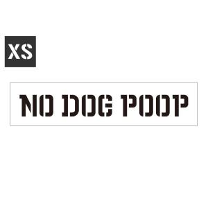 ステンシルシート ステンシルプレート ステンシル アルファベット DIY クイックステンシル サイズXS NO DOG POOP 犬の糞の始末を！｜planfirst