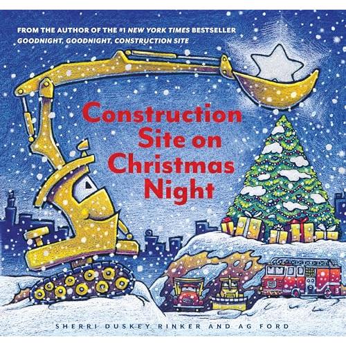 Construction Site on Christmas Night: (Christmas B...