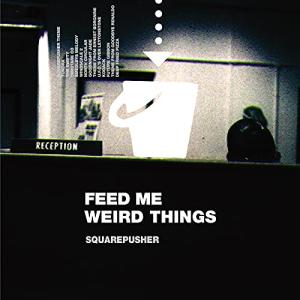 Feed Me Weird Things [先着特典キーホルダー付/リマスター/高音質UHQCD仕様/本人よる各曲解説対訳・解説 / 紙ジャケッ｜plaza-unli