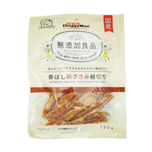 ドギーマン 無添加良品 香ばし鶏ささみ 細切り チキン 120g
