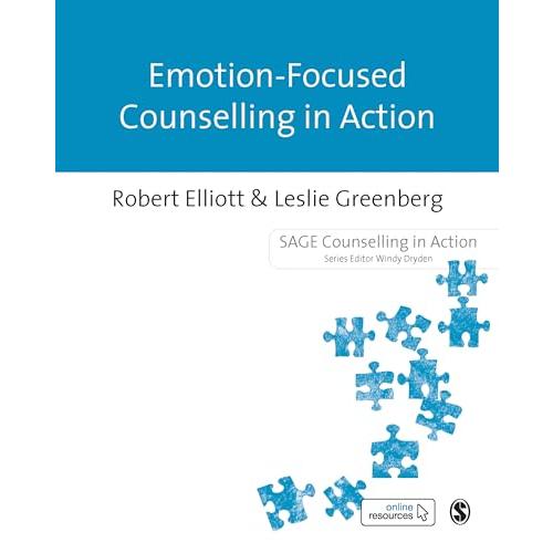 Emotion-Focused Counselling in Action (Counselling...