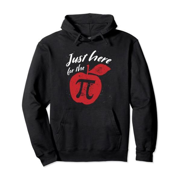 Pi Day 数学教師 オタク Just Here For The Pi パーカー