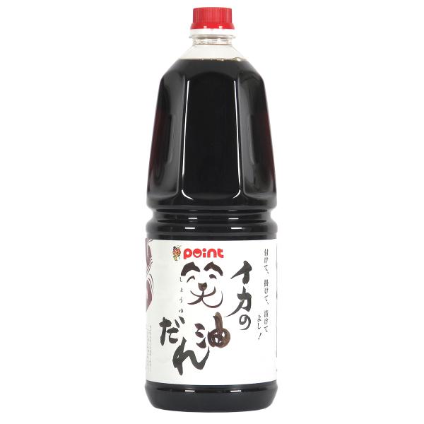 pointプロデュース(宇佐美本店謹製) イカの笑油だれ 1.8L (醤油/しょうゆ/刺身醤油)