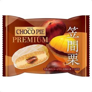 ロッテ チョコパイプレミアム 笠間栗 1個×6個（8月下旬頃入荷予定）