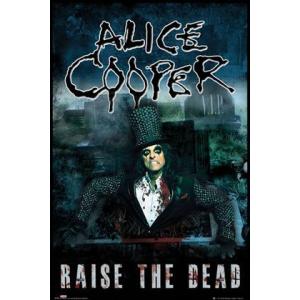 アリス・クーパー　ポスター　Alice Cooper Raise The Dead (131108)｜posterbin2