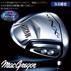 SLE適合 MACGREGOR MACTEC-マグレガー マックテック- NV-NXR DRIVER ドライバー ゴルフ用品 ゴルフクラブ | ス｜powergolf-y