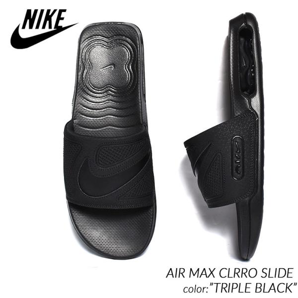 NIKE AIR MAX CLRRO SLIDE &quot;TRIPLE BLACK&quot; ナイキ エアマックス...