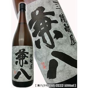 兼八 1800ml 四ッ谷酒造 大分県 九州 かねはち 麦焼酎｜premium-sake