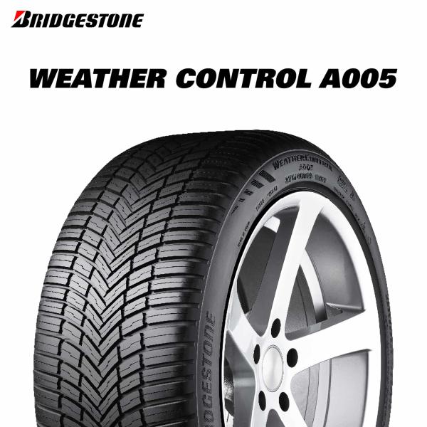 22年製 225/55R17 101W XL ブリヂストン WEATHER CONTROL A005...