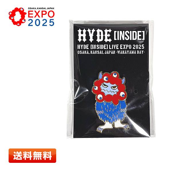 EXPO2025 ミャクミャクコラボ EXPO2025 HYDE ミャクミャク なりきりピンバッジ ...