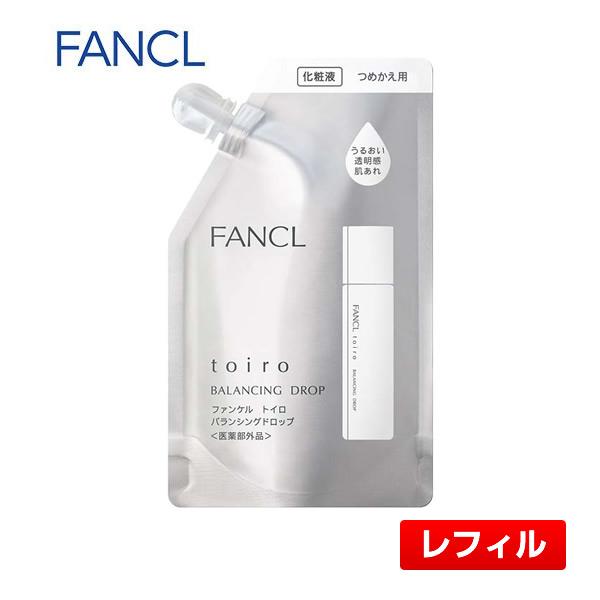 【レフィル】FANCL/ファンケル トイロ バランシングドロップ＜医薬部外品＞〈化粧液〉詰め替え用 ...