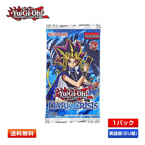 【送料無料/1パック】遊戯王 Dark Crisis 25th Anniversary Booste...