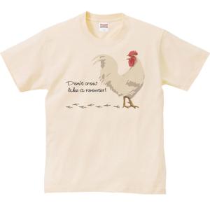 ニワトリ「はしゃぐな！」鶏（にわとり）/半袖Ｔシャツ　　｜prints