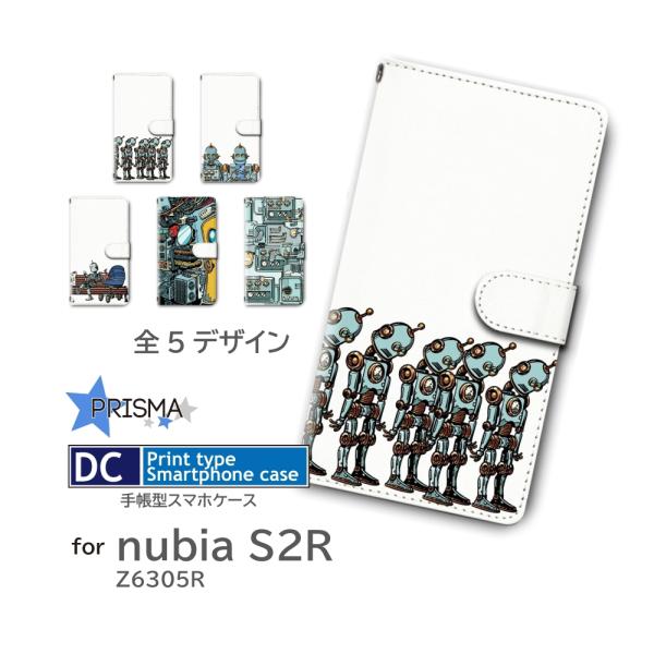 nubia S2R ケース ロボット キャラクター  Z6305R 楽天 ヌビア スマホケース 手帳...