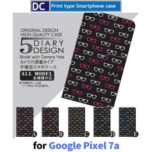 Google Pixel 7a ケース めがね グーグル ピクセル7a スマホケース 手帳型 / dc-022｜prisma