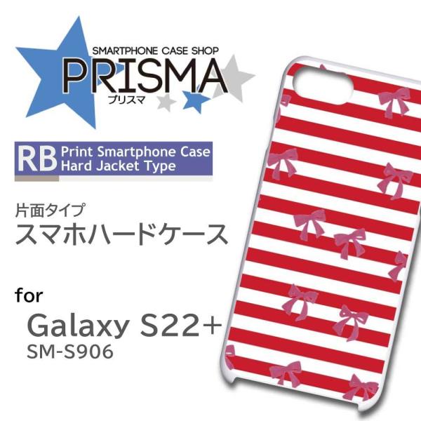 Galaxy S22+ SM-S906 ケース カバー スマホケース リボン ボーダー 片面 / i...
