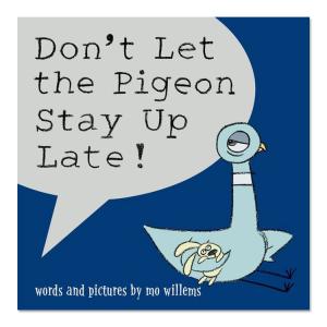 ドント・レット・ザ・ピジョン・ステイ・アップ・レイトの買取情報