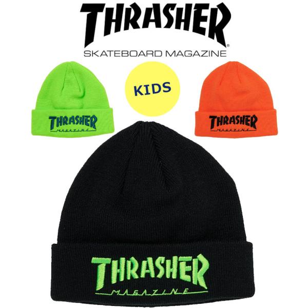 THRASHER スラッシャー キッズ  MAG LOGO ネオンビーニー 24TH-N51 子供 ...