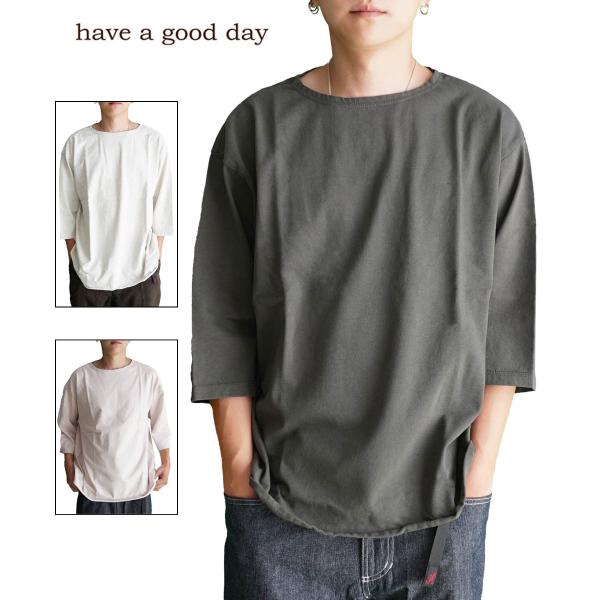 have a good day ハブアグッドデイ Boat Neck 3/4 Tee ボートネック ...