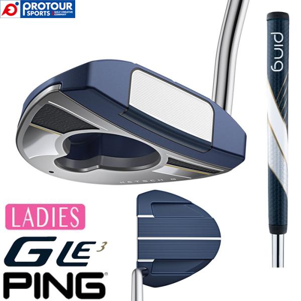 PING G LE3 PUTTER LADIES KETSCH G / ピン ジー エルイー3 パタ...